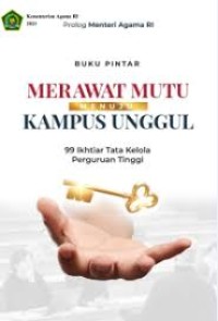 Image of Merawat Mutu Menuju Kampus Unggul